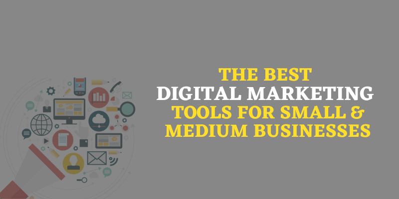 Best Digital Marketing Tools